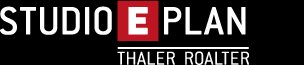Studio E-Plan – Thaler Roalter